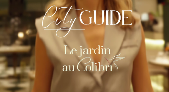 City Guide  L’art de la Bistronomie à le Jardin au colibri